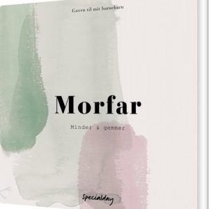 Morfar - Minder Og Gemmer - Specialday - Bog